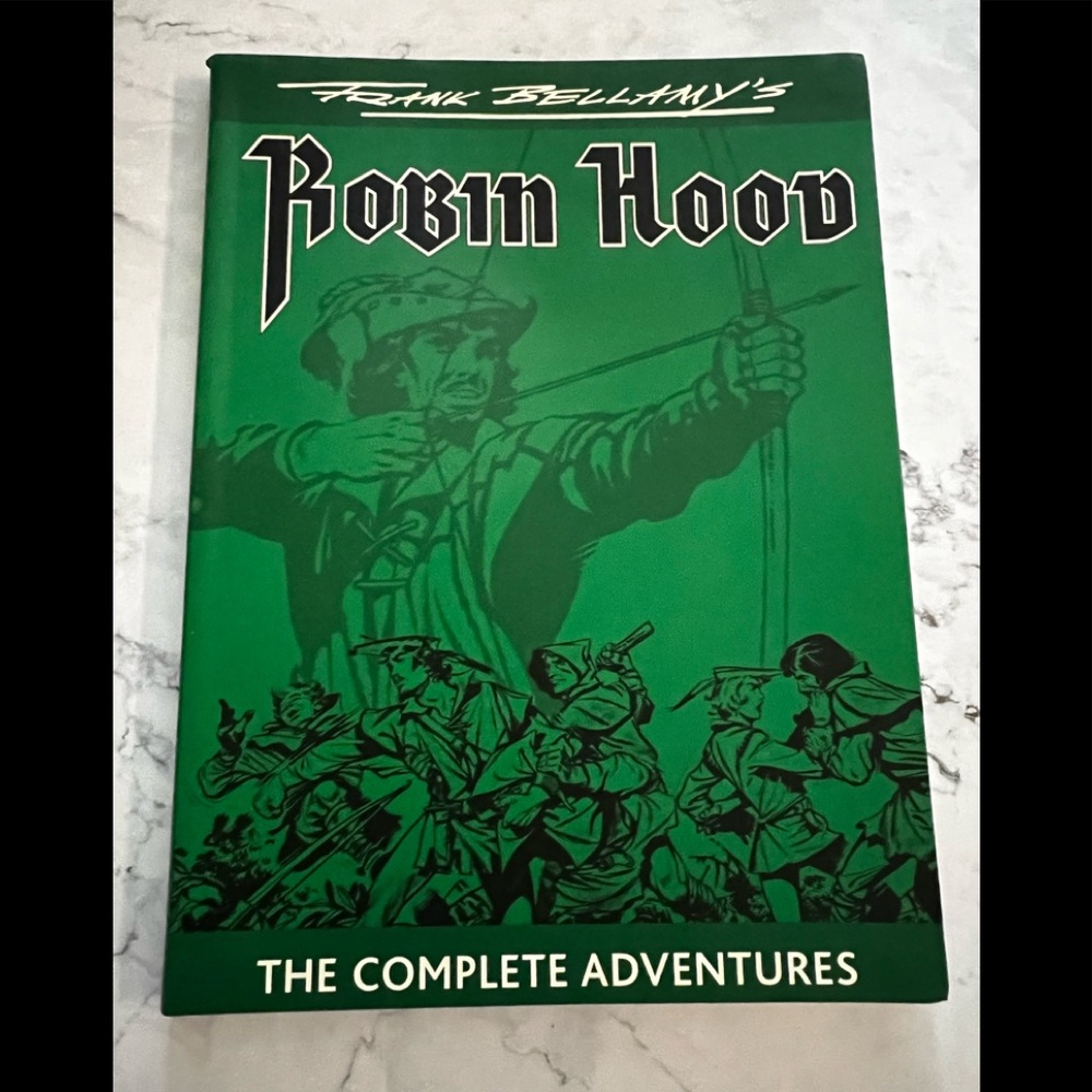 Frank Bellamy’s Robin Hood: The Complete Adventures